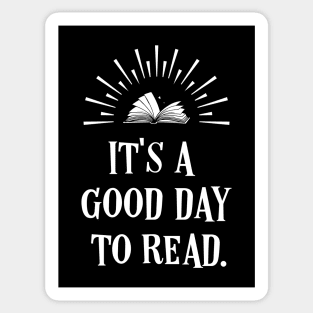 A Good Day to Read Bookworm Quotes Sticker